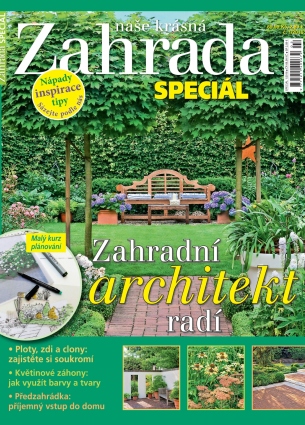 Naše krásná zahrada speciál 1/2016 - Zahradní architekt radí 1/2016